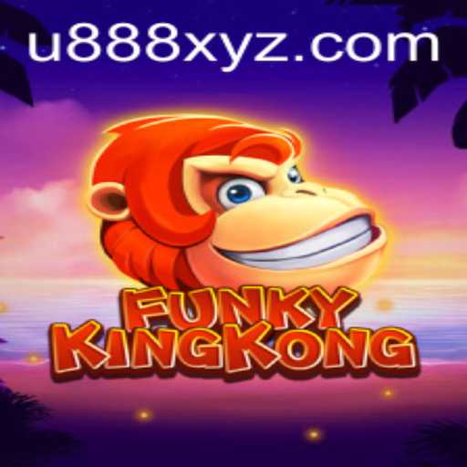 Explore the Jungle Adventure of FunkyKingKong with U888